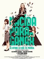 Cartel de Nacida para ganar