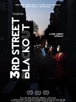 Cartel de 3rd Street Blackout