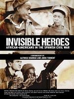 Cartel de Héroes invisibles. Afroamericanos en la guerra de España