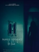 Cartel de Nunca apagues la luz