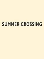 Cartel de Summer crossing