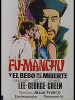 Cartel de Fu-Manchú y el beso de la muerte