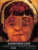 Cartel de A la puta strasse. 2º Acto