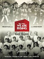 Cartel de Tell Them We Are Rising: The Story of Black Colleges and Universities
