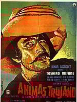 Cartel de Ánimas Trujano (El hombre importante)