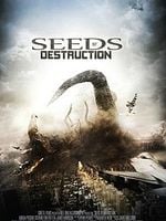 Cartel de Semillas de destrucción