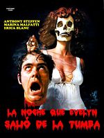 Cartel de La noche que Evelyn salió de la tumba