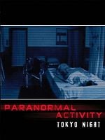 Cartel de Paranormal Activity: Tokyo Night