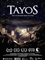 Cartel de Tayos: Hay un mundo bajo tus pies