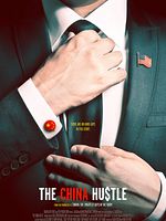 Cartel de The China Hustle