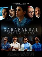 Cartel de Garabandal, solo Dios lo sabe