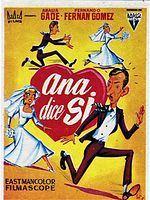 Cartel de Ana dice sí