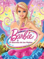 Cartel de Barbie y el secreto de las hadas