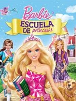 Cartel de Barbie: Escuela de princesas