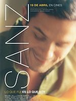 Cartel de Sanz: Lo Que Fui Es Lo Que Soy