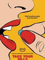 Cartel de Take Your Pills