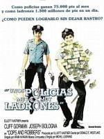 Cartel de Unos policías muy ladrones