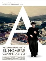 Cartel de Arizmendiarrieta, el hombre cooperativo