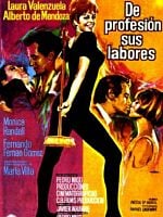 Cartel de De profesión, sus labores