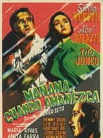 Cartel de Mañana cuando amanezca