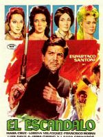 Cartel de El escándalo