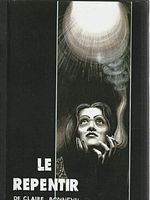 Cartel de Le Repentir de Claire Bonneval