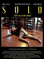 Cartel de Solo (20 ways to die alone)