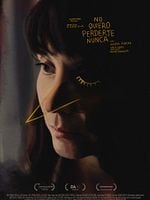 Cartel de No quiero perderte nunca