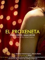 Cartel de El proxeneta. Paso corto, mala leche