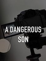 Cartel de A Dangerous Son
