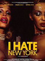 Cartel de I Hate New York