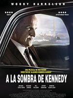 Cartel de A la sombra de Kennedy