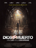 Cartel de Dios no está muerto: Una luz en la oscuridad