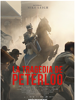 Cartel de La tragedia de Peterloo
