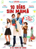 Cartel de 10 días sin mamá