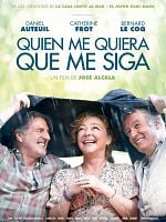 Cartel de Quien me quiera, que me siga