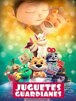 Cartel de Juguetes guardianes