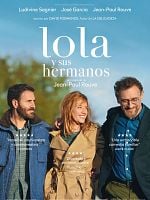 Cartel de Lola y sus hermanos