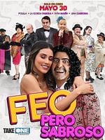 Cartel de Feo pero sabroso