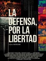 Cartel de La defensa, por la libertad