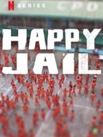 Cartel de Happy Jail