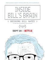 Cartel de Inside Bill's Brain: Decoding Bill Gates