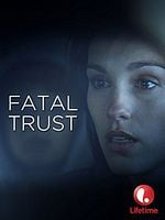 Cartel de Fatal Trust