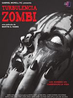 Cartel de Turbulencia Zombi