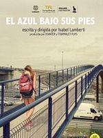 Cartel de El azul bajo sus pies