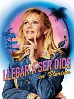 imagen de Llegar a ser Dios en Florida