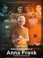 Cartel de Descubriendo a Anna Frank. Historias paralelas