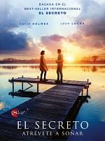 Cartel de El secreto. Atrévete a soñar
