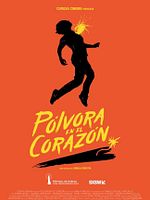 Cartel de Pólvora en el corazón