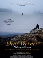 Cartel de Dear Werner (Walking On Cinema)
